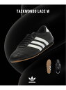 WISM 【adidas originals / アディダス オリジナルス】 TAEKWONDO LACE W ウィズム シューズ・靴 スニーカー ブラック【送...