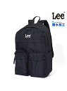 【SALE/2%OFF】Lee Lee リュック バックパック デイパック 大容量 ポケット 撥水 通勤 通学 マルカワ バッグ リュック・バックパック ブラッ...