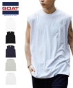 GOAT ゴート メンズ ノースリーブ NO SLEEVE TEE 7oz ノースリーブTシャツ7オンス 5カラー 9050 トップス クルーネック ノースリーブTシャツ ボックスシルエット レディース ユニセックス ホワイト ブラック ネイビーグレー