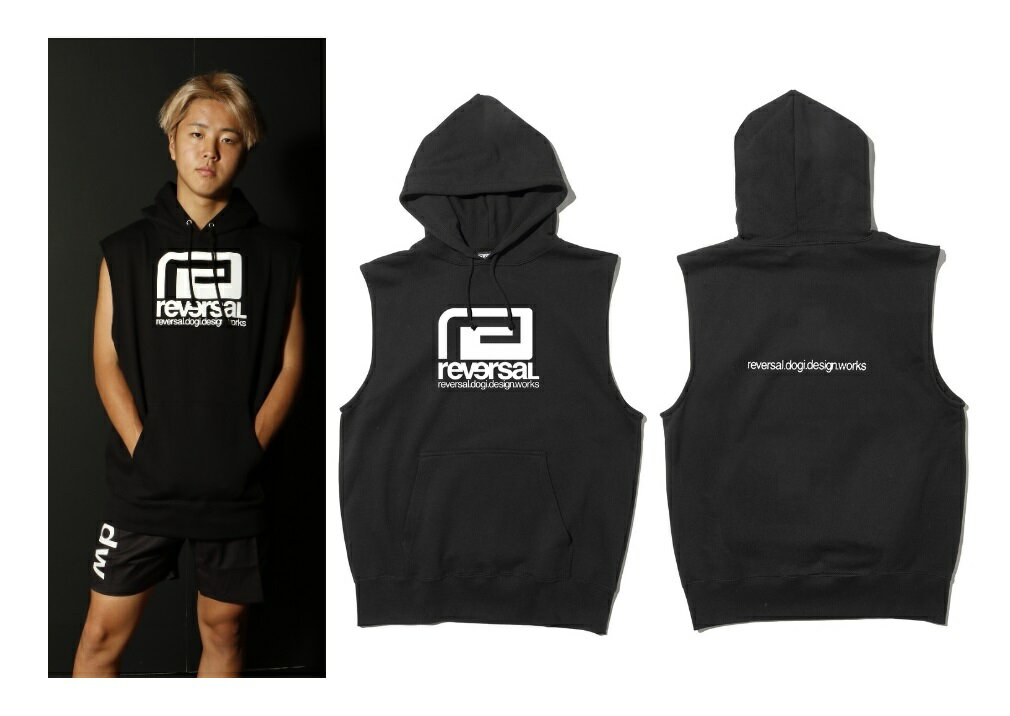 【特別価格】スリーブレスフーディ　リバーサルREVERSAL BIG MARK SLEEVELESS PARKA　rvbs070メンズ レディース イサミ RIZIN 格闘技 柔術 空手 那須川天心 所英男10000
