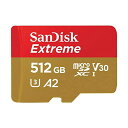 }CNSD 512GB TfBXN EXTREME MICROSDXC A2 SDSQXA1-512G-GN6MA A_v^[t COpbP[Wi