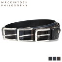 MACKINTOSH PHILOSOPHY マッキントッシュ フィロソフィー ベルト レザーベルト メンズ 本革 バックル LEATHER BELT ブラック ネイビー チョコ 黒 MAP-8100120
