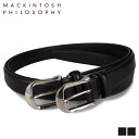 MACKINTOSH PHILOSOPHY マッキントッシュ フィロソフィー ベルト レザーベルト メンズ LEATHER BELT ブラック チョコ 黒 MAP-810013