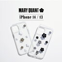 MARY QUANT マリークヮント iPhone 14 13 スマホケース 携帯 アイフォン レディース クリア 透明 マリクワ RANDOM DAISY HYBRID CLEAR CASE ブラック ホワイト 黒 白 IP14-MQ11-12