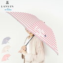 LANVIN en Bleu ランバンオンブルー 傘 折り畳み 雨傘 レディース 60cm 軽量 UMBRELLA ネイビー ベージュ レッド 0926-02 ...