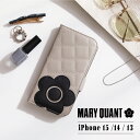 マリークヮント スマホケース レディース 【最大1000円OFFクーポン配布中】 マリークヮント MARY QUANT iPhone 15 14 ケース スマホケース 携帯 レディース スタンド PU QUILT LEATHER BOOK TYPE CASE ブラック ホワイト グレー ブラウン ピンク 黒 白 母の日