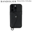バンドリヤー BANDOLIER iPhone 15Pro iPhone 15ProMax スマホケース スマホケース スマホショルダー 携帯 アイフォン ライ...