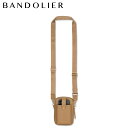 バンドリヤー BANDOLIER ショルダーバッグ ポーチ スマホショルダー ストラップ 斜め掛け 本革 ディロン タン バック レディース DILLON TAN BAG ブラウン 42NDA