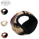 PENDLETON ペンドルトン イヤーマフ 耳当て イヤーウォーマー イヤーマフラー ボア メンズ レディース 防寒 BOA EAR MUFF ブラック ホワ...