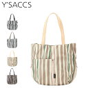 Y’SACCS イザック バッグ トートバッグ ドローイングストライプ レディース A5 小さめ 撥水 軽量 ファスナー付き ブラック グレー ベージュ ワインレッド 黒 10-011-01