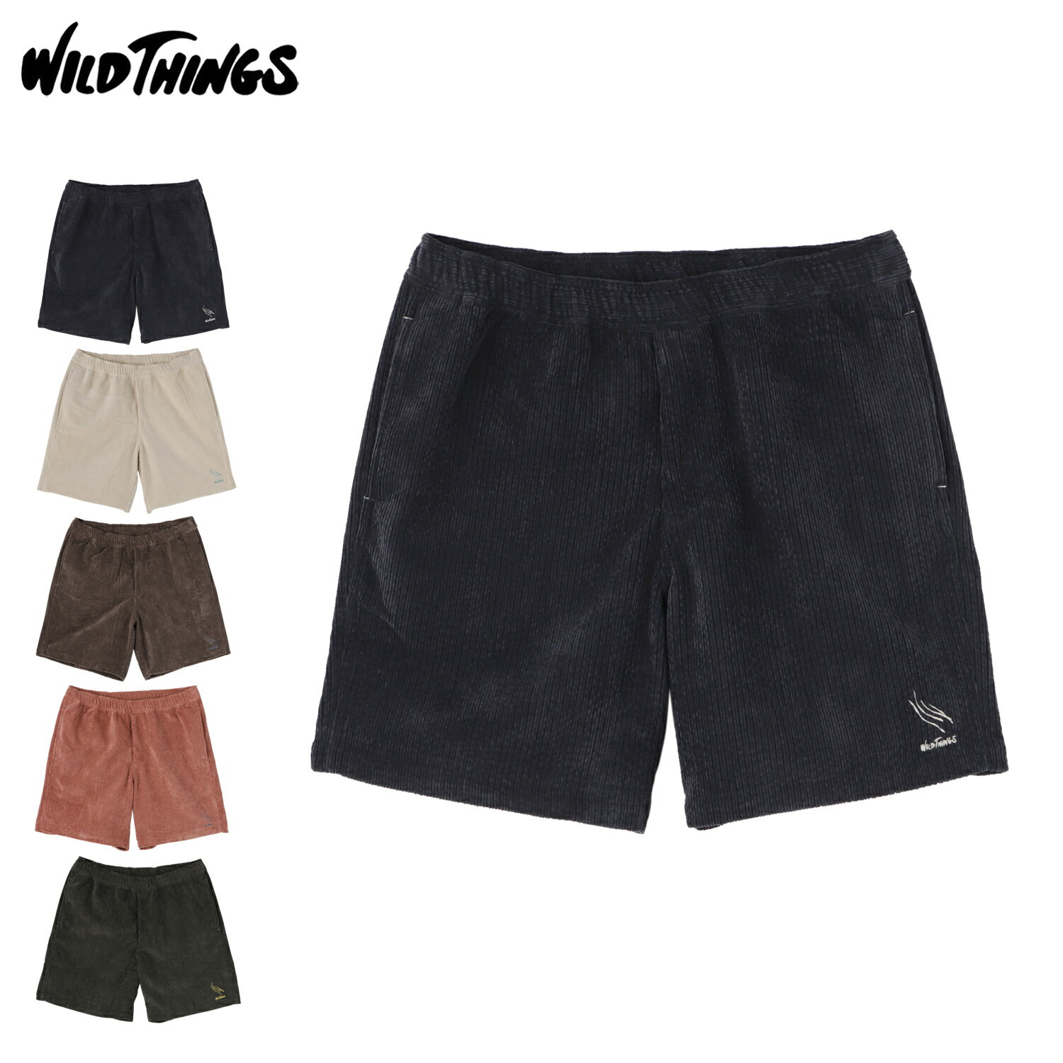 WILD THINGS ワイルドシングス ハーフパンツ ショートパンツ メンズ レディース SUMMER CORD SHORTS ダーク ネイビー ベージュ ブラウン レッド ダーク グリーン WT26045SK