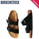 【最大1000円OFFクーポン配布中】 BIRKENSTOCK ビルケンシュトック アリゾナ サンダル レディース 細幅 スエードレザー ARIZONA ブラック 黒