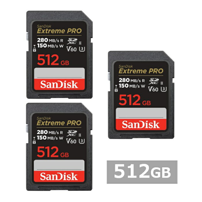 【ブラックフライデー P5倍】 【3セット】 サンディスク SDカード SDXC SDSDXEP-512G-GN4IN Extreme PRO 512GB Sa...