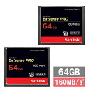 【マラソン中 P5倍】 【2セット】 サンディスク CFカード コンパクトフラッシュカード SDCFXPS-064G-X46 Extreme PRO 64GB ...