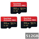 【ワンダフルデー 全品 P5】 【3セット】 サンディスク マイクロSD MicroSDXC SDSQXCD-512G-GN6MA Extreme PRO 512GB SDアダプタ付 Sandisk マイクロSDXCカード Class10 UHS-I カメラ スマホ 並行輸入品(2)