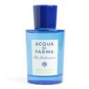 アクアディパルマ ACQUA di PARMA ベルガモット 香水 フレグランス EaudeToillette BERGAMOTTOdiCALABRIA 75ml