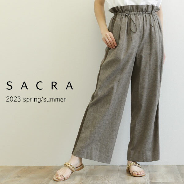 SACRA サクラ レディース パンツ サイドポケット ウエストゴム マキシ丈 麻 コットン ポリエステル LINEN COTTON CHAMBRAY PANTS リネンコットンパンツ 123200112 BROWN/ブラウン