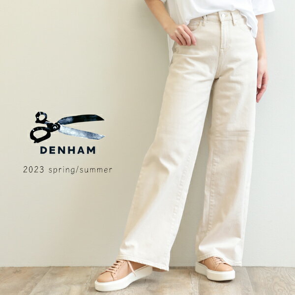 DENHAM（デンハム）『KEIRAHIGHRISEWIDELEG』