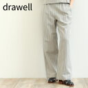 drawell ドロウェル パンツ ワイド ストライプ ドローストリング ウエストゴム ウール リネン コットン 4-1-DW-4 グレージュ