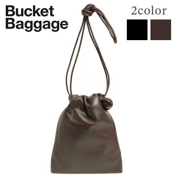 Bucket Baggage バケットバゲージ バッグ レザー ショルダー 巾着 ボールチャーム BALL CHARM GATHER S..