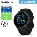 ガーミン GARMIN スマートウォッチ フィットネス GPSウォッチ 黒 vivoactive 6 010-02985-30 腕時計 防水 Bluetooth...