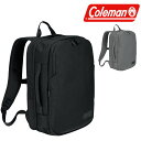 \楽天カード利用で最大P12倍/ コールマン Coleman アウトビズトラベルバックパック リュックサック デイパック ビジネスリュック ブラック グラファイ...