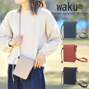 \楽天カード利用で最大P12倍/ スマホポーチ ショルダーバッグ ショルダー ポーチ ワク waku レギュラーコレクション wk-0003 メンズ レディース...