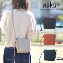 \楽天カード利用で最大P12倍/ スマホポーチ ショルダーバッグ ショルダー ポーチ ワク waku レギュラーコレクション wk-0004 メンズ レディース...