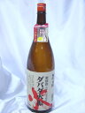 栗焼酎「ダバダ火振」1.8L（高知県）ギフト・四国・本格焼酎