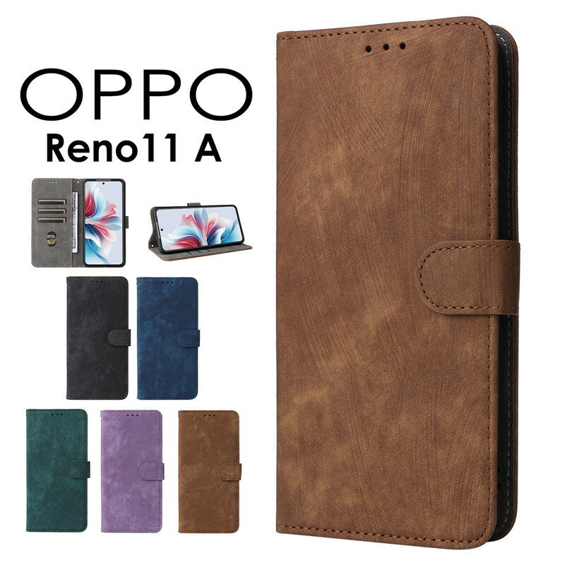 スマホケース OPPO Reno11 A ケース カバー 手帳型 カード収納 RFID盗難防止 おしゃれoppo reno 11a ケース 手帳型 オッポ レノ11 a ケース スマホケース 手帳型ケース reno11a 携帯ケース OPPO Reno11 A 手帳型ケースOPPO Reno11 A ケース 手帳型 手帳