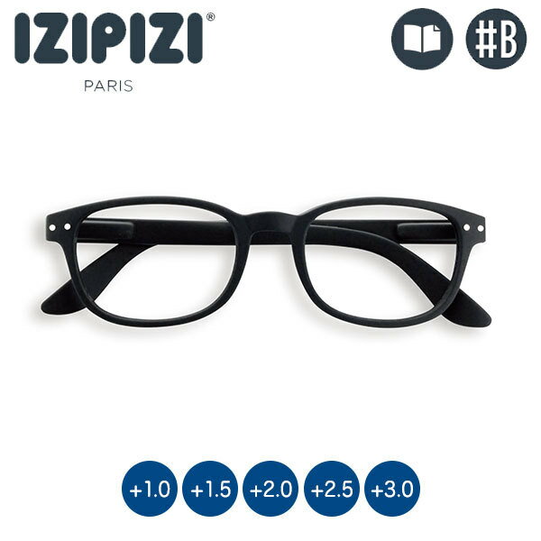IZIPIZI (イジピジ) リーディンググラス #B ブラック 老眼鏡 3760222620581 シニアグラス おしゃれ