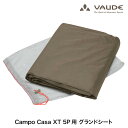 VAUDE(ファウデ) グランドシート Campo Casa (カンポ カーサ) XT 5P用 テント フットプリント キャンプ 登山 トレッキング アウトドア...