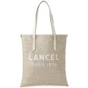 S[fEC[NSALE |Cg10{ LANCEL Z g[gobO fB[X A12428 5Z SUMMER TOTE T}[g[g