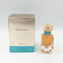 ティファニー TIFFANY ティファニー ローズゴールド EDP オードパルファム 30ml レディース 香水