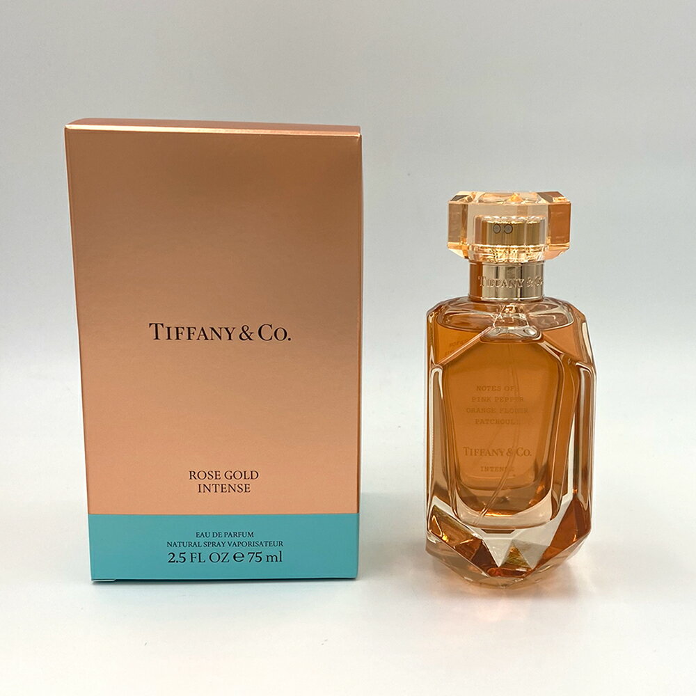 ティファニー お買い物マラソン TIFFANY ティファニー ローズゴールド インテンス EDP オードパルファム 75ml レディース 香水