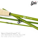 Epic / エピックリファレンス シリーズ 370 FastGlass Fly Rod