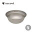 Ρԡ SPơ֥륦 ܡM snow peak SP Tableware Bowl M TW-030  Ĵ ܡ   ȥɥ С٥塼  ʡ