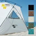 【SALE Max30%OFF】ミニマルワークス グラマーシェルター MINIMALWORKS GLAMOUR SHELTER MGSH-GS20 テント ター...