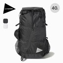 アンドワンダー エコパック40Lバックパック and wander ECOPAK 40L backpack リュック 鞄 リュックサック 通学 通勤 登山 トラベル 旅行 おしゃれ キャンプ アウトドア 【正規品】