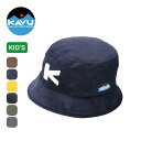 カブー コードKハット【キッズ】 KAVU K's Cord K Hat 19823026 バケット 帽子 子供 トラベル 旅行 ギフト フェス おしゃれ キャ...