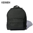 【SALE 30%OFF】カイメン ハーベストバックパック KEIMEN Harvest backpack KE-0013 リュック デイパック PC収納 アウ...