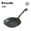 【SALE 15%OFF】ターク クラシックフライパン 2号 20cm Turk Classic frying pan 20cm フライパン 鉄 一体型 直火 ...