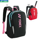 YONEX BAG2389 バックパック バッグ バドミントン・テニス ヨネックス 2024SS