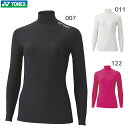 YONEX STBF1518 ウィメンズハイネック長袖シャツ ウェア(レディース) バドミントン・テニス ヨネックス【日本バドミントン協会審査合格品/メール便可...
