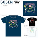 GOSEN CPT10 COSMICBOY(コズミックポーイ) 半袖Tシャツ ソフトテニスウェア 2022春企画 2022SS ゴーセン【メール便/限定品】