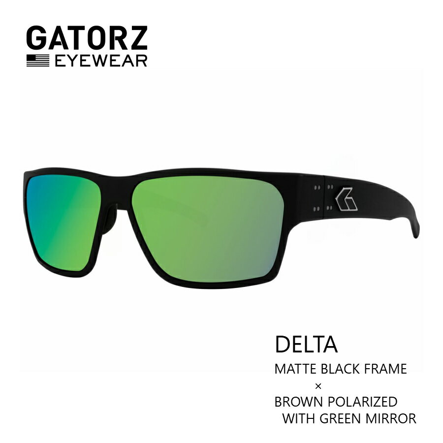 GATORZ(ゲイターズ) DELTA MATTE BLACK × BROWN POLARIZED with GREEN MIRROR 偏光レンズモデル