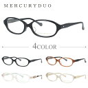 メガネ 眼鏡 度付き 度なし おしゃれ MERCURYDUO マーキュリーデュオ MDF 8004 全4色 52サイズ オーバル型 レディース 女性 UVカット...
