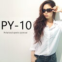 【当店限定ハードケース付き】偏光サングラス UVカット PY-LADY 10 レディース 女性用 [ ...