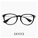 GUCCI グッチ メガネ 【 度付き 又は 伊達レンズ 無料 】 gg1014oa 001 眼鏡 度あり,ダテ眼鏡,クリアサングラス,老眼鏡 として対応可能 メンズ レディース ユニセックス モデル ボストン 型 フレーム 黒縁 黒ぶち Bee ビー 蜂 国内正規品