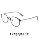 ロンシャン レディース メガネ lo2507j 035 longchamp 眼鏡 ジャパンフィットモデル [ 度付き,ダテ眼鏡,クリアサングラス,老眼鏡 として...